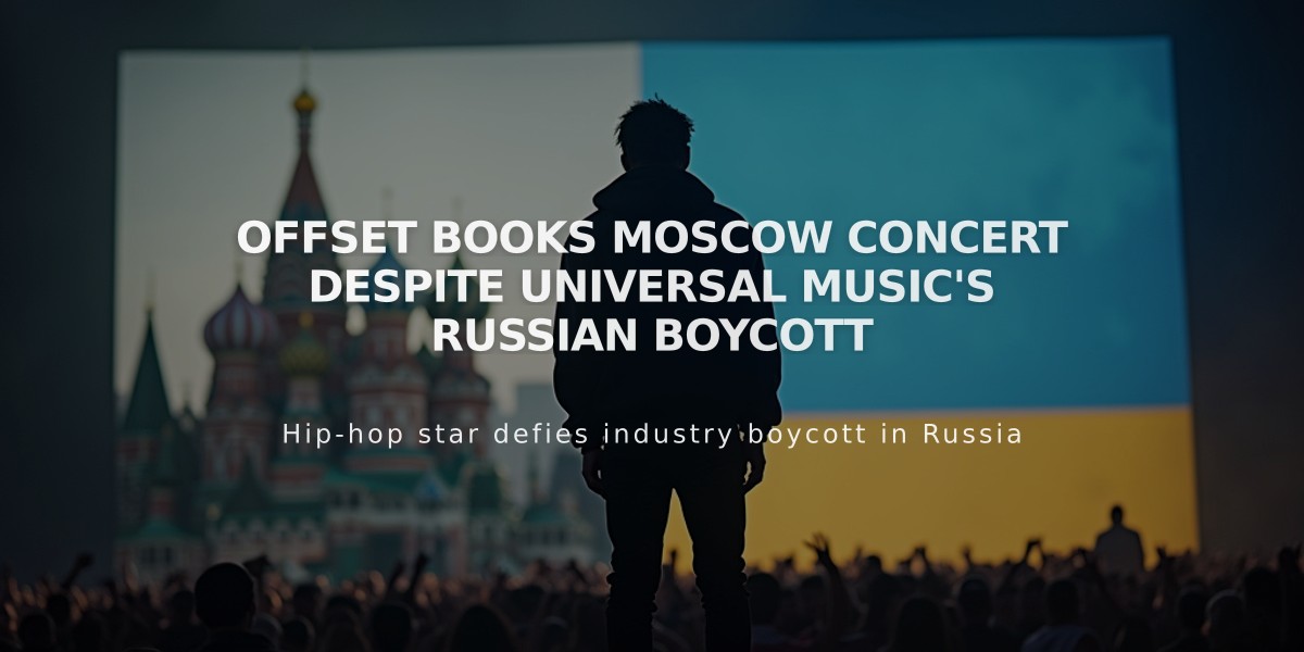 Offset Books Moscow Concert Despite Universal Music's Russian Boycott